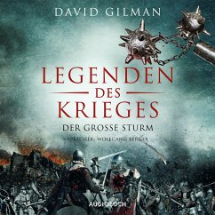 Der große Sturm / Legenden des Krieges Bd.4 (MP3-Download) - Gilman, David
