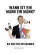 Wann ist ein Mann ein Mann? (eBook,... - Bild 1