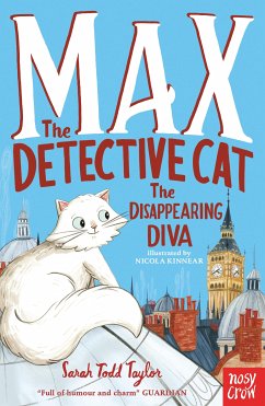 Max the Detective Cat: The Disappearing Diva (eBook, ePUB) - Todd Taylor, Sarah