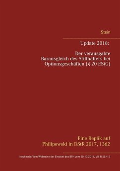 Update 2018: Der verausgabte Barausgleich des Stillhalters bei Optionsgeschäften (§ 20 EStG) (eBook, ePUB) - Stein, Michael