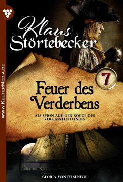 Feuer des Verderbens (eBook, ePUB) - von Felseneck, Gloria