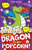 There's a Dragon in my Popcorn (eBook, ePUB)
