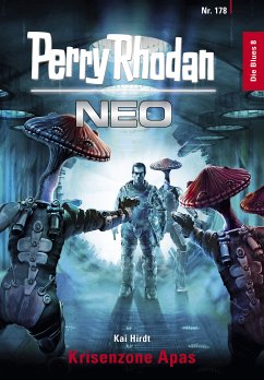 Krisenzone Apas / Perry Rhodan - Neo Bd.178 (eBook, ePUB) - Hirdt, Kai