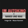 Im Autokino, Folge 64: Maze Runner... - Bild 1