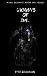 Origins of Evil (eBook, ePUB) - Bild 1