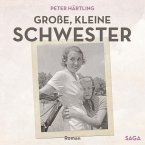 Große, kleine Schwester (Ungekürzt) (MP3-Download)