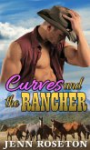 Curves and the Rancher (Coldwater Springs, #3) (eBook, ePUB)