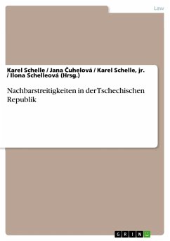 Nachbarstreitigkeiten in der Tschechischen Republik (eBook, ePUB)