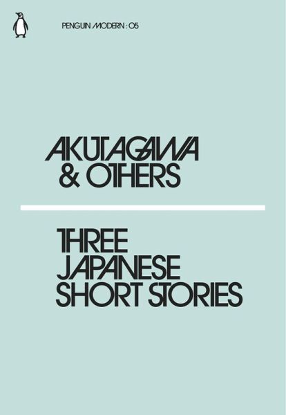 Three Japanese Short Stories (eBook, ePUB) Three Japanese Short Stories (eBook, ePUB)