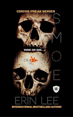 Smoe (Circus Freak Series, #2) (eBook, ePUB) - Lee, Erin