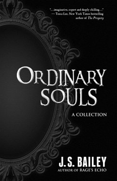 Ordinary Souls (eBook, ePUB) - Bailey, J. S.