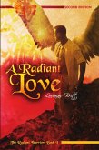 A Radiant Love (The Radiant Warriors, #1) (eBook, ePUB)