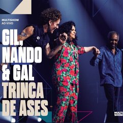 Trinca De Ases - Gil,Gilberto & Costa,Gal & Reis,Nando