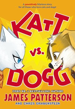 Katt vs. Dogg (eBook, ePUB) - Patterson, James
