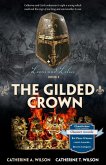 The Gilded Crown (eBook, ePUB)
