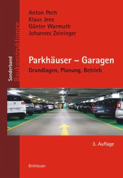 Parkhäuser - Garagen - Jens, Klaus; Warmuth, Günther; Zeininger, Johannes