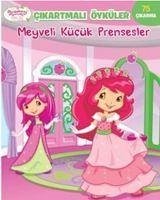 Meyveli Kücük Prensesler - Kolektif