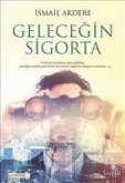 Gelecegin Sigorta Gelecegin Sigorta