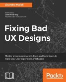 Fixing bad UX Designs Fixing bad UX Designs