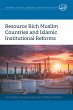 Resource Rich Muslim Countries and... - Bild 1