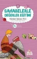 Sahabelerle Degerler Egitimi 2. Set - Yalvac Arici, Handan