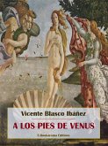 A los pies de Venus (eBook, ePUB)