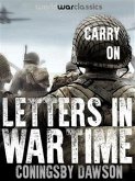 Carry On: Letters in Wartime (eBook, ePUB)