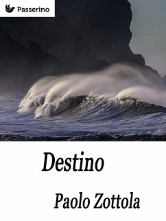 Destino (eBook, ePUB) - Zottola, Paolo