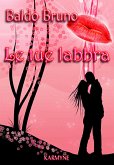 Le Tue Labbra (eBook, ePUB)