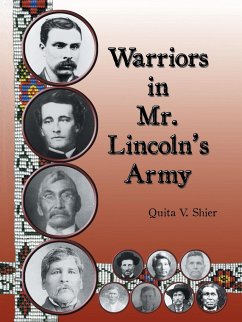 Warriors in Mr. Lincoln'S Army - Shier, Quita V.