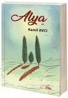 Alya - Avci, Kamil