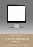 Für Ihre Meinung bezahlt werden (eBook, ePUB)