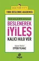 Beslenerek Iyiles - Kalici Kilo Ver - Yilmaz, Eyyüb