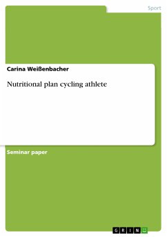 Nutritional plan cycling athlete (eBook, PDF)