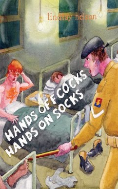 Hands Off Cocks, Hands On Socks - Nelson, Lindlay