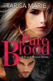 Pure Blood (Black Petals, #3) (eBook, ePUB)