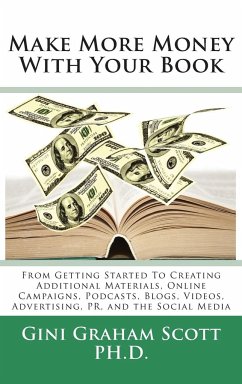 Make More Money with Your Book - Scott, Gini Graham
