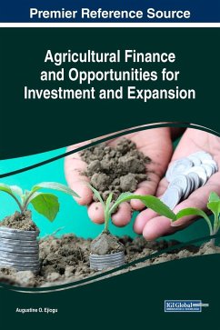 Agricultural Finance and Opportunities for Investment and Expansion - Ejiogu, Augustine Odinakachukwu