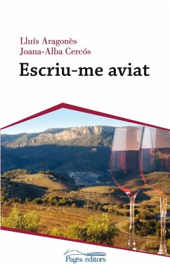 Escriu-me aviat - Aragonès Delgado de Torres, Lluís; Cercós Gaya, Joana-Alba