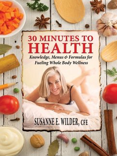 30 MINUTES TO HEALTH - Wilder, Susanne Elizabeth