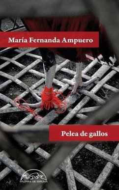 Pelea de Gallos - Ampuero, Maria Fernanda