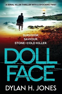Doll Face: A Serial Killer Thriller with a Shocking Twist - Jones, Dylan H.