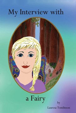 My Interview With a Fairy - Tomlinson, Lauresa A.