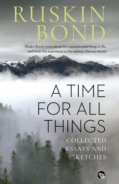 A Time for all Things - Bond, Ruskin