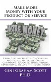 Make More Money with Your Product or Service