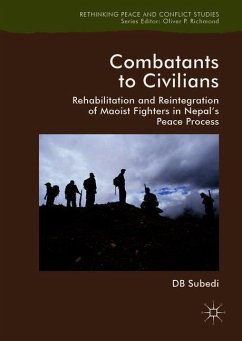 Combatants to Civilians - Subedi, D. B.