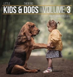 Little Kids and Their Big Dogs - Seliverstoff, Andy