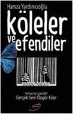 Köleler ve Efendiler