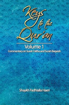 Keys to the Qur'an - Haeri, Shaykh Fadhlalla