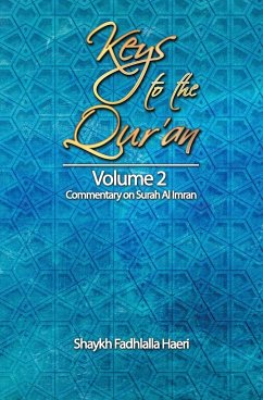 Keys to the Qur'an - Haeri, Shaykh Fadhlalla